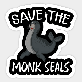 Monk Seal - Save the monk seals Sticker